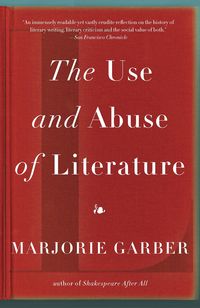 Produktbild: The Use and Abuse of Literature