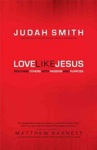 Produktbild: Love Like Jesus: Reaching Others with Passion and Purpose
