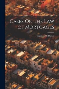 Produktbild: Cases On the Law of Mortgages
