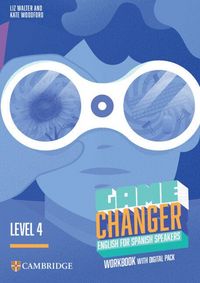 Produktbild: Game Changer Level 4 Workbook with Digital Pack English for Spanish Speakers