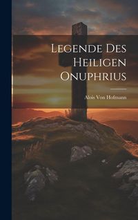 Produktbild: Legende Des Heiligen Onuphrius