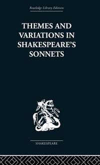 Produktbild: Themes and Variations in Shakespeare's Sonnets