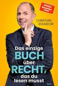 Produktbild: Das einzige Buch &uuml;ber Recht, das du lesen musst