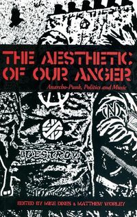 Produktbild: The Aesthetic of Our Anger