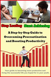 Produktbild: Stop Loafing - Start Achieving