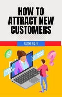 Produktbild: How to Attract New Customers