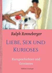 Produktbild: Liebe, Sex und Kurioses