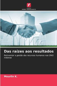 Produktbild: Das ra&iacute;zes aos resultados