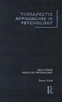 Produktbild: Cave, S: Therapeutic Approaches in Psychology