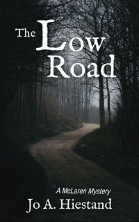 Produktbild: The Low Road (The McLaren Mysteries, #16)