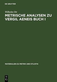 Produktbild: Metrische Analysen zu Vergil Aeneis Buch I