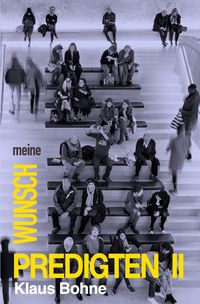 Produktbild: Meine Wunschpredigten / Meine Wunschpredigten II