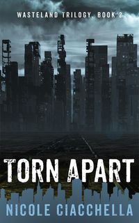 Produktbild: Torn Apart (Wasteland, #2)