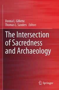 Produktbild: The Intersection of Sacredness and Archaeology