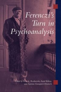 Produktbild: Ferenczi's Turn in Psychoanalysis