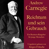 Produktbild: Andrew Carnegie: Reichtum und sein Gebrauch