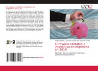 Produktbild: El reval&uacute;o contable e impositivo en Argentina en 2019