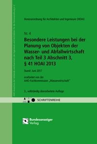 Produktbild: Besondere Leistungen bei der Planung von Objekten der Wasser- und Abfallwirtschaft nach Teil 3 Abschnitt 3, &sect; 41 HOAI 2013