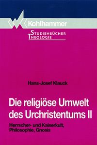 Produktbild: Die religi&ouml;se Umwelt des Urchristentums