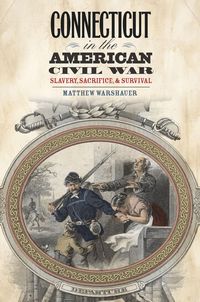 Produktbild: Connecticut in the American Civil War