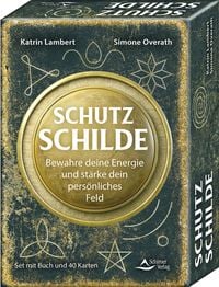 Produktbild: Schutzschilde &ndash; Bewahre deine Energie und st&auml;rke dein pers&ouml;nliches Feld