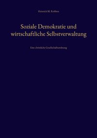 Produktbild: Soziale Demokratie und wirtschaftliche Selbstverwaltung
