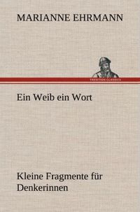 Produktbild: Ein Weib ein Wort