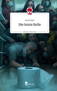 Produktbild: Die letzte Rolle. Life is a Story - story.one