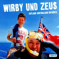 Produktbild: Wirby und Zeus: Entlang Australiens Ostk&uuml;ste