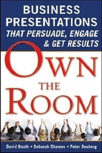 Produktbild: Own the Room: Business Presentations That Persuade, Engage, and Get Results