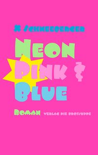 Produktbild: Neon Pink & Blue