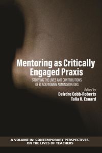 Produktbild: Mentoring as Critically Engaged Praxis