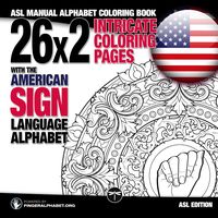 Produktbild: 26x2 Intricate Coloring Pages with the American Sign Language Alphabet
