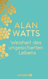 Produktbild: Weisheit des ungesicherten Lebens