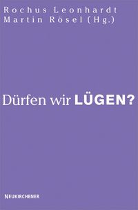 Produktbild: D&uuml;rfen wir l&uuml;gen?