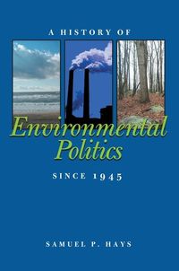 Produktbild: A History of Environmental Politics Since 1945