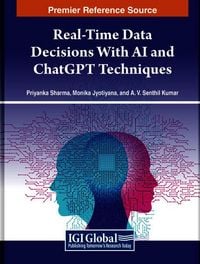 Produktbild: Real-Time Data Decisions With AI and ChatGPT Techniques