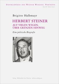 Produktbild: Herbert Steiner &ndash; Auf vielen Wegen, &uuml;ber Grenzen hinweg