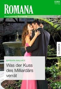 Produktbild: Was der Kuss des Milliard&auml;rs verr&auml;t