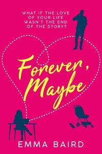 Produktbild: Forever, Maybe (The Glasgow Girls, #1)