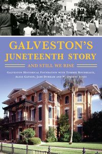 Produktbild: Galveston's Juneteenth Story