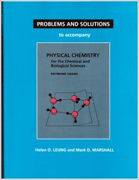 Produktbild: Problems and Solutions to Accompany Chang's Physical Chemistry for the Chemical and Biological Sciences