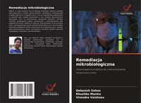 Produktbild: Remediacja mikrobiologiczna