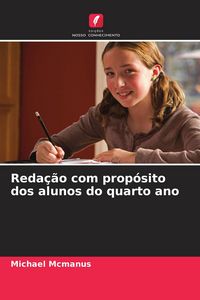 Produktbild: Reda&ccedil;&atilde;o com prop&oacute;sito dos alunos do quarto ano
