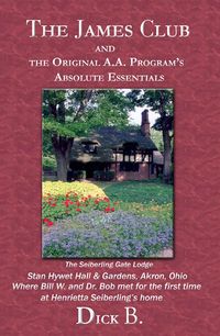 Produktbild: The James Club and The Original A.A. Programs Absolute Essentials