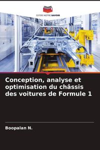 Produktbild: Conception, analyse et optimisation du ch&acirc;ssis des voitures de Formule 1