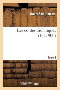 Produktbild: Les contes drolatiques. Tome 2