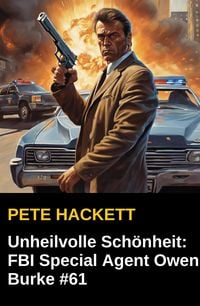 Produktbild: Unheilvolle Sch&ouml;nheit: FBI Special Agent Owen Burke #61