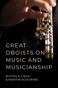 Produktbild: Great Oboists on Music and Musicianship