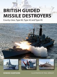 Produktbild: British Guided Missile Destroyers